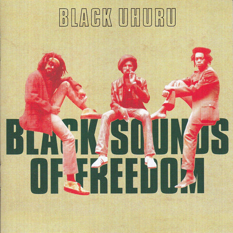 BLACK UHURU - BLACK SOUNDS OF FREEDOM - VINYL LP