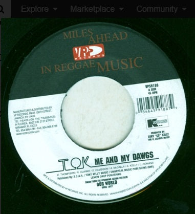 T.O.K - ME AND MY DAWGS  - 7 INCH VINYL
